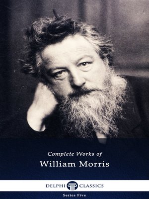 cover image of Delphi Complete Works of William Morris (Illustrated)